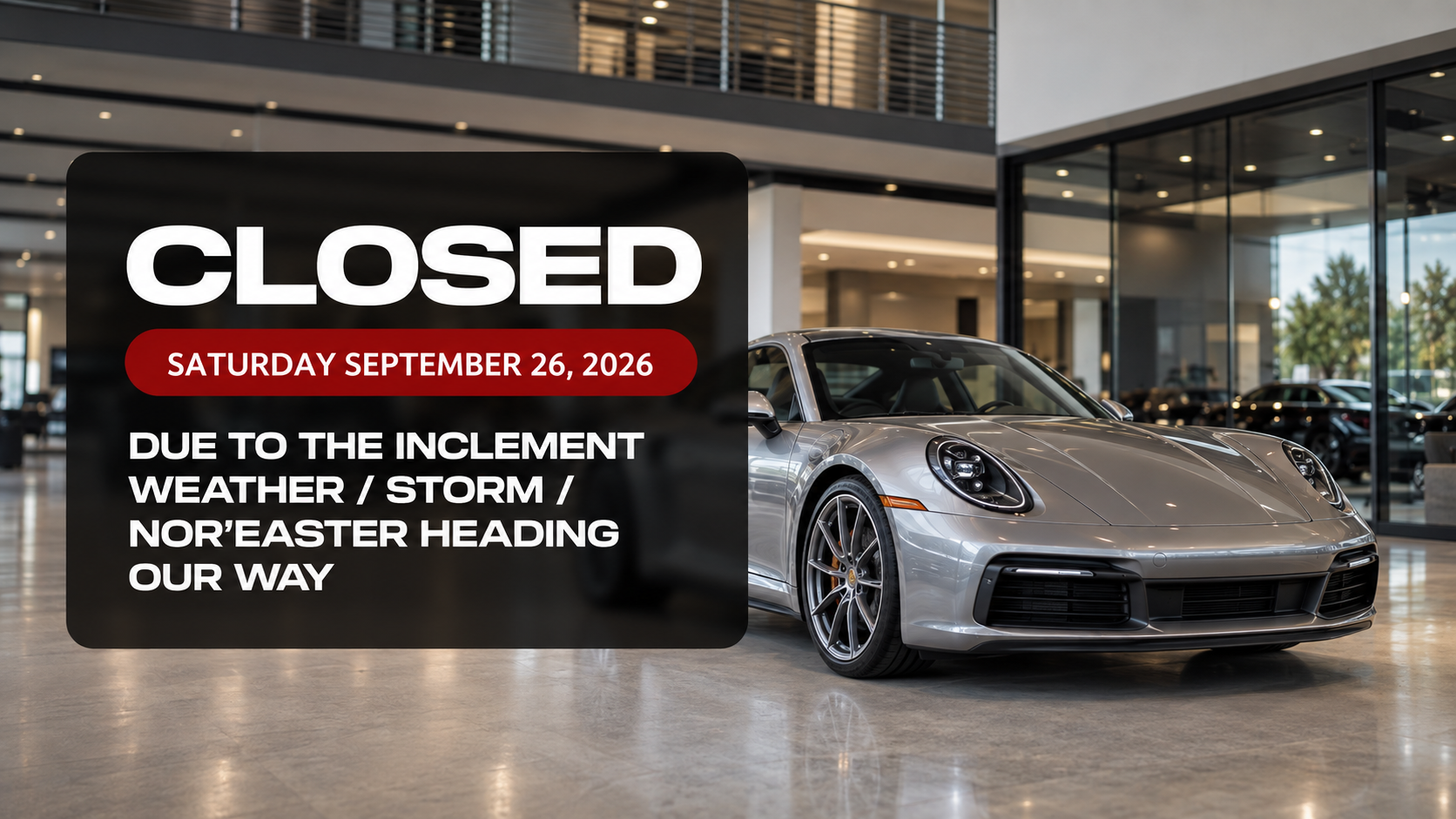 Closed Saturday September 26, 2026 due to the inclement weather/storm/Nor'Easter heading our way